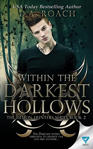 Stock image for Within The Darkest Hollows (The Demon Hunters Series) (Volume 2) for sale by mountain