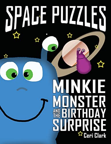 Stock image for Space Puzzles: Minkie Monster and the Birthday Surprise for sale by Lucky's Textbooks