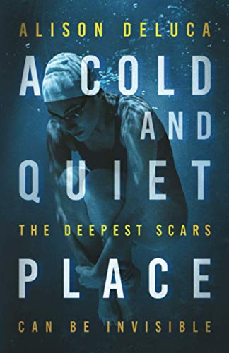 Stock image for A Cold and Quiet Place for sale by Lucky's Textbooks