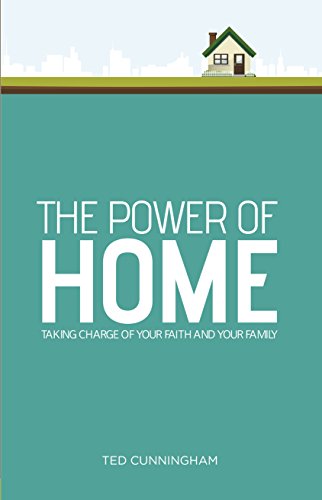 Beispielbild fr The Power of Home: Taking Charge of Your Faith and Your Family zum Verkauf von SecondSale