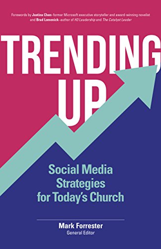 Stock image for Trending Up: Social Media Strategies for Today's Church for sale by SecondSale