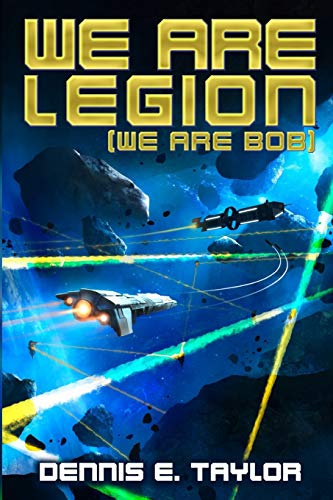 Beispielbild fr We Are Legion (We Are Bob): Volume 1 (Bobiverse) zum Verkauf von WorldofBooks