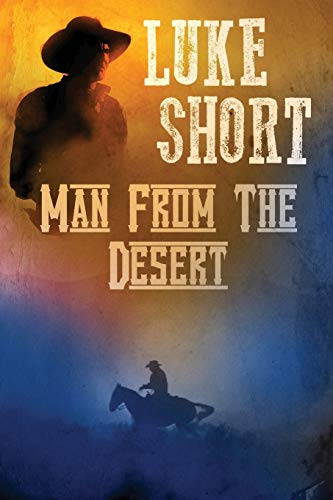 Stock image for Man From the Desert for sale by Chiron Media