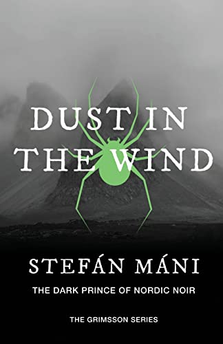 Imagen de archivo de Dust in the Wind (Grimsson) a la venta por GF Books, Inc.