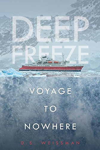 Beispielbild fr Voyage to Nowhere (Deep Freeze, 1) zum Verkauf von SecondSale