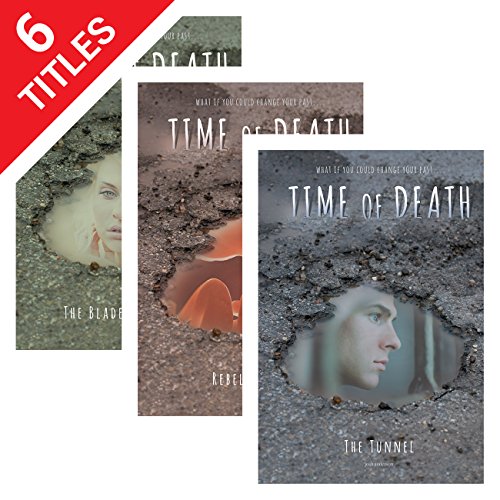 9781680760637: Time of Death: The Last Silk Blot, the Blade Phenomenon, Rebel Revealed, the Tunnel, Doomed, Blow Up and Fall Down