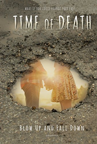 Stock image for Blow Up and Fall Down (Time of Death) (Time of Death, 3) for sale by Booksavers of MD