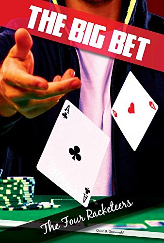 Beispielbild fr The Four Racketeers (Big Bet, 1) zum Verkauf von Half Price Books Inc.