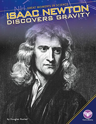 Stock image for Isaac Newton Discovers Gravity for sale by Better World Books: West