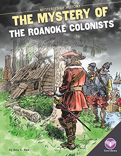 Beispielbild fr Mystery of the Roanoke Colonists zum Verkauf von Better World Books