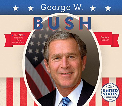 9781680780864: George W. Bush (United States Presidents)