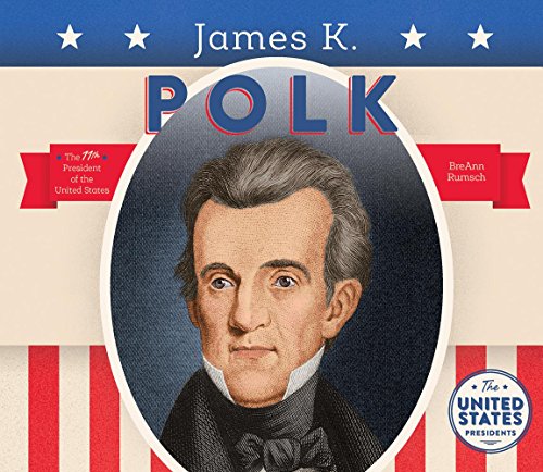 Imagen de archivo de James K. Polk a la venta por Better World Books