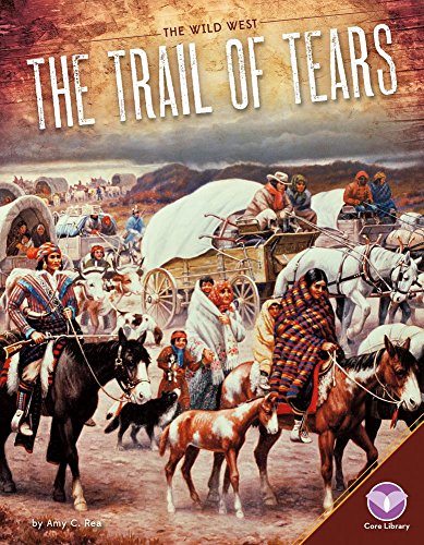 Beispielbild fr The Trail of Tears zum Verkauf von Better World Books