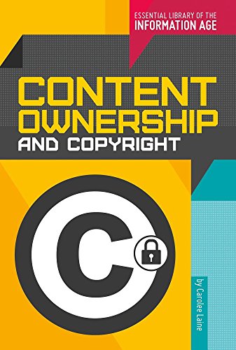 Stock image for Content Ownership and Copyright for sale by ThriftBooks-Atlanta