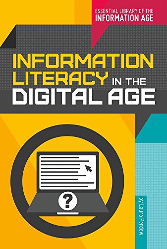 Stock image for Information Literacy in the Digital Age for sale by Better World Books