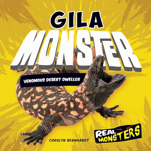 9781680784206: Gila Monster: Venomous Desert Dweller (Real Monsters)