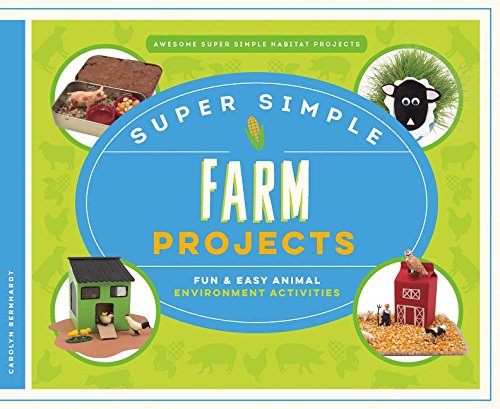 Beispielbild fr Super Simple Farm Projects: Fun & Easy Animal Environment Activities (Awesome Super Simple Habitat Projects) zum Verkauf von SecondSale