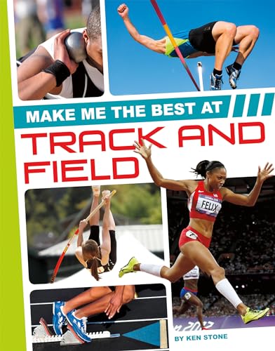 Stock image for Make Me the Best at Track and Field for sale by Better World Books