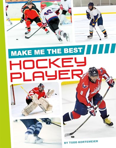 Stock image for Make Me the Best Hockey Player for sale by Better World Books