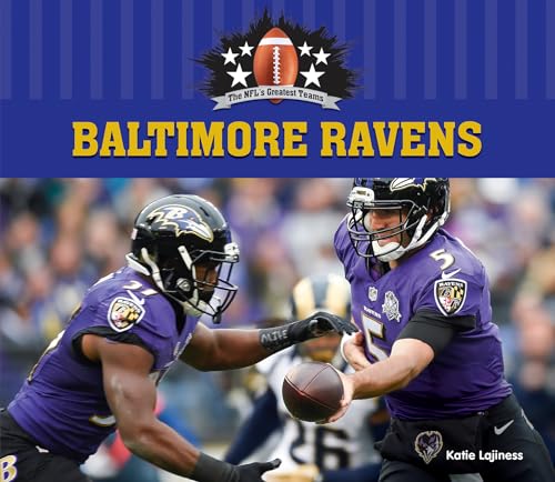 9781680785289: Baltimore Ravens (NFL's Greatest Teams, 3)