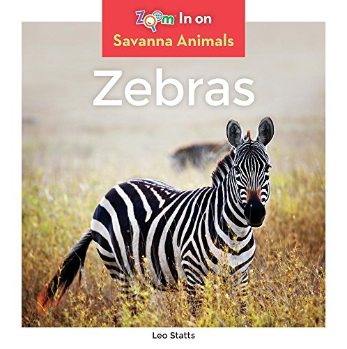 Stock image for Zebras (Savanna Animals) for sale by Irish Booksellers