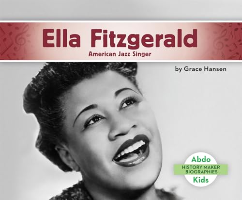 9781680801248: Ella Fitzgerald: American Jazz Singer (History Maker Biographies (Abdo Kids Jumbo))
