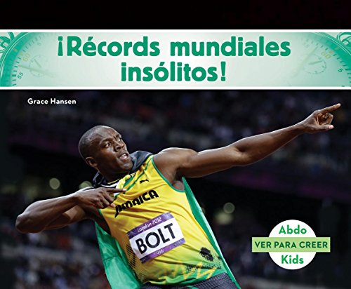9781680807738: Records mundiales insolitos! /World Records to Wow You! (Ver Para Creer /Seeing Is Believing)