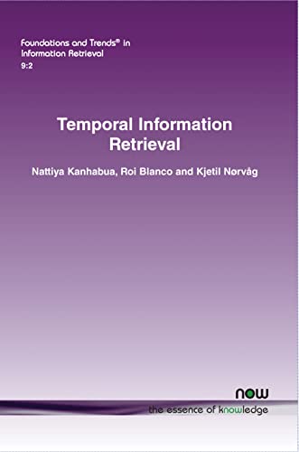 9781680830323: Temporal Information Retrieval