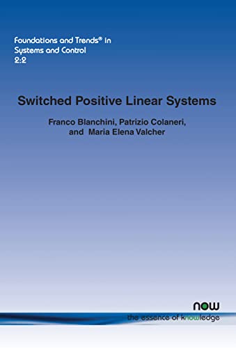 9781680830705: Switched Positive Linear Systems
