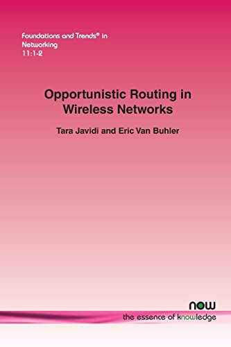 Beispielbild fr Opportunistic Routing in Wireless Networks (Foundations and Trends(r) in Networking) zum Verkauf von Ria Christie Collections
