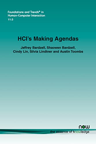 Stock image for HCI's Making Agendas (Foundations and Trends(r) in Human-Computer Interaction) for sale by Hay-on-Wye Booksellers