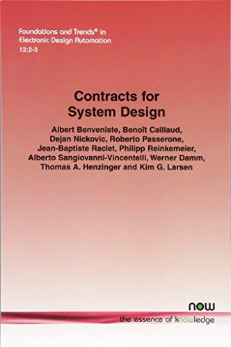 Beispielbild fr Contracts for System Design (Foundations and Trends(r) in Electronic Design Automation) zum Verkauf von Lucky's Textbooks