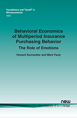 Beispielbild fr Behavioral Economics of Multiperiod Insurance Purchasing Behavior zum Verkauf von Blackwell's