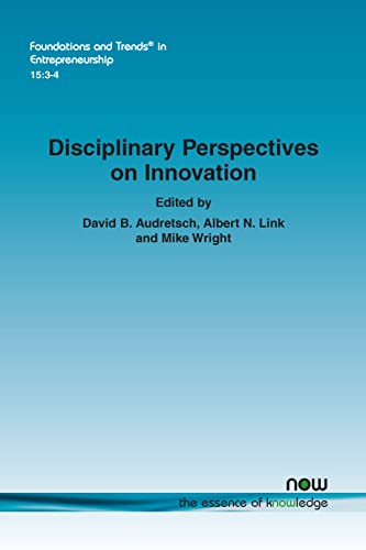 9781680836004: Disciplinary Perspectives on Innovation: 71 (Foundations and Trends in Entrepreneurship)