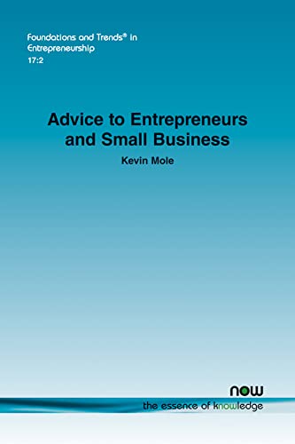 Stock image for Advice to Entrepreneurs and Small Business (Foundations and Trends(r) in Entrepreneurship) for sale by Lucky's Textbooks