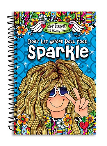 Beispielbild fr Blue Mountain Arts 2021 Weekly & Monthly Planner don't Let Anyone Dull Your Sparkle 8 X 6 In.--Spiral-Bound Date Book by Suzy Toronto--Year of Encou zum Verkauf von ThriftBooks-Atlanta