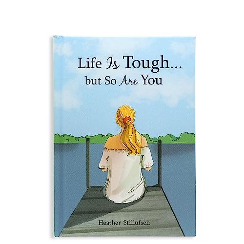 Stock image for Life Is Tough. but So Are You by Heather Stillufsen for sale by Red's Corner LLC