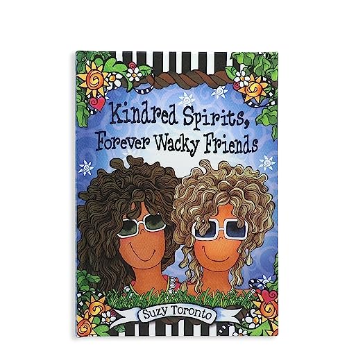 Beispielbild fr Kindred Spirits, Forever Wacky Friends by Suzy Toronto zum Verkauf von Better World Books