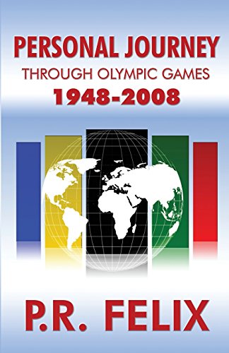 Imagen de archivo de Personal Journey Through Olympic Games 1948-2008 a la venta por ThriftBooks-Atlanta