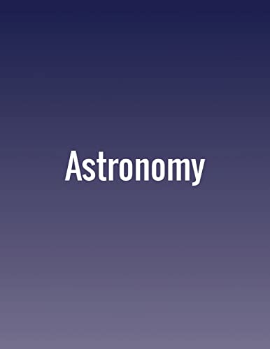 Imagen de archivo de Astronomy a la venta por A Team Books