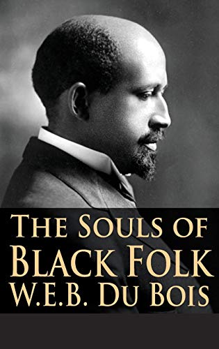 Imagen de archivo de The Souls of Black Folk a la venta por Book Deals