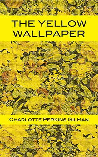 Stock image for The Yellow Wallpaper for sale by Big River Books