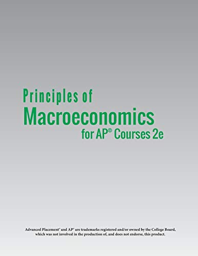 Imagen de archivo de Principles of MacroEconomics for AP(R) Courses 2e a la venta por Big River Books