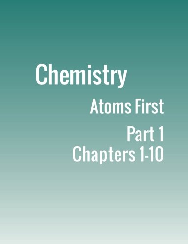 Stock image for Chemistry: Atoms First: Part 1 for sale by Bookmans