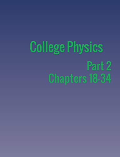 Stock image for College Physics: Part 2 for sale by Chiron Media