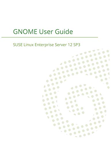 Stock image for SUSE Linux Enterprise Desktop 12 - GNOME User Guide for sale by Chiron Media