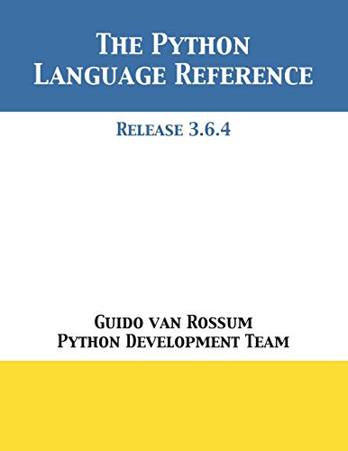9781680921618: The Python Language Reference: Release 3.6.4