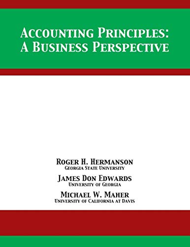 Stock image for Accounting Principles: A Business Perspective for sale by GF Books, Inc.