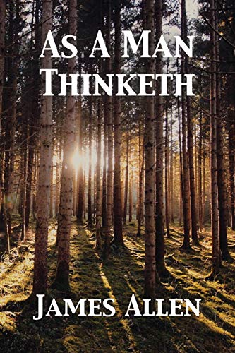 Stock image for As A Man Thinketh for sale by Bookmonger.Ltd