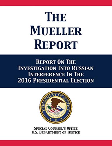 9781680922615: The Mueller Report: Report On The Investigation Into Russian Interference In The 2016 Presidential Election